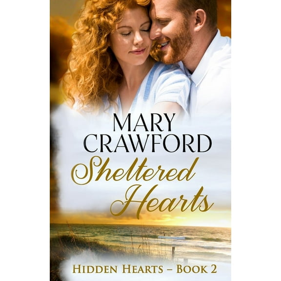 Hidden Hearts Sheltered Hearts, Book 2, (Paperback)