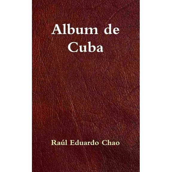 Album de Cuba, (Hardcover)