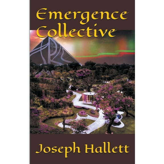 Emergence Emergence Collective, Book 1, (Paperback)