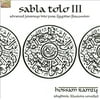Pre-Owned - Sabla Tolo, Vol. 3 by Hossam Ramzy (CD, Aug-2008, Arc Music)