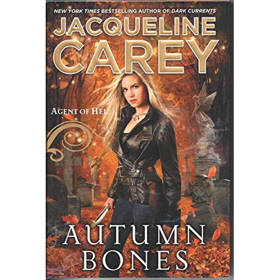 Pre-Owned Autumn Bones: Agent of Hel (Hardcover) 0451465180 9780451465184