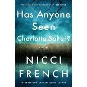 Has Anyone Seen Charlotte Salter? (Hardcover)