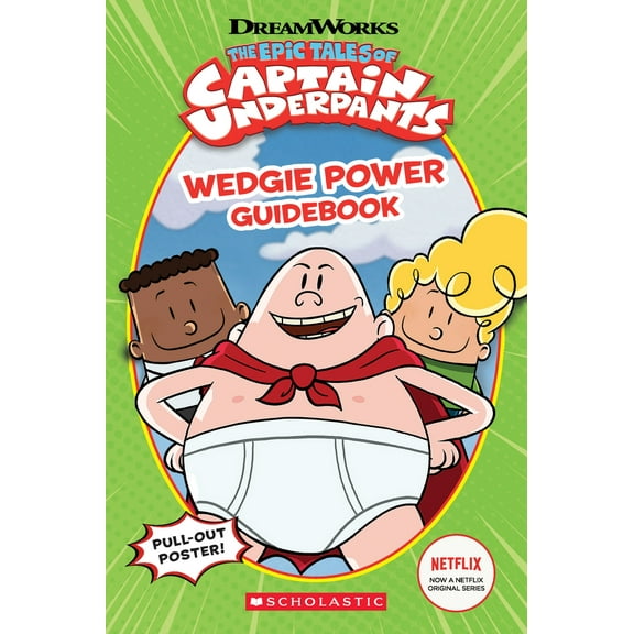 Pre-Owned Wedgie Power Guidebook (the Epic Tales of Captain Underpants TV Series) (Paperback) 1338269216 9781338269215