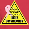 thumbnail image 3 of CafePress - Please Pardon The Mess...Under Construction Women - Women's Traditional Fit Dark T-Shirt, 3 of 4