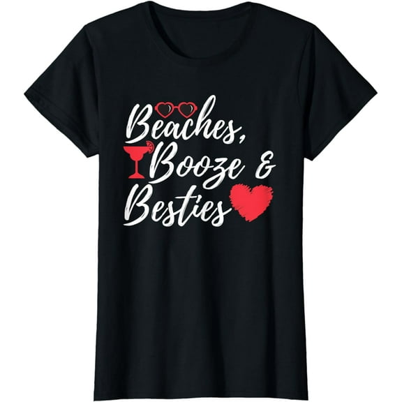 Beaches Booze & Besties - Weekend Bachelorette Getaway T-Shirt