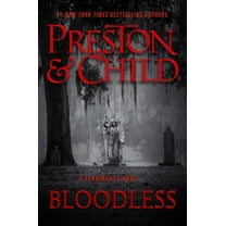 Agent Pendergast: Bloodless (Series #21) (Hardcover)