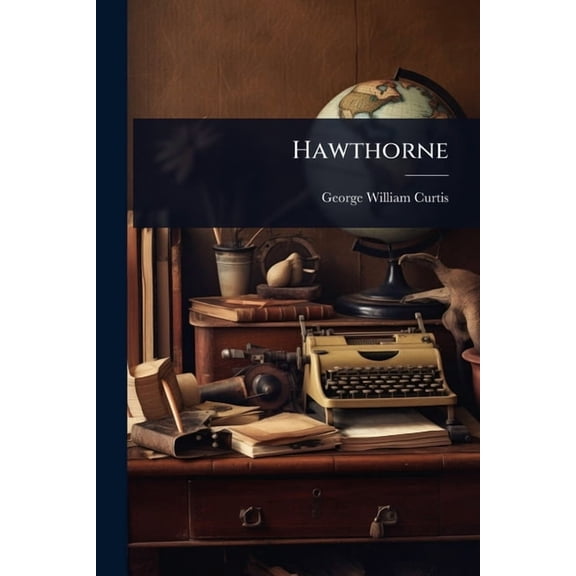 Hawthorne, (Paperback)