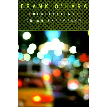 Meditations in an Emergency