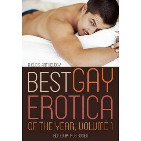 Best Gay Erotica of the Year, Volume 1
