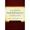 thumbnail image 2 of MacArthur New Testament Commentary Matthew 24-28 MacArthur New Testament Commentary: Volume 4, Book 4, (Hardcover), 2 of 2