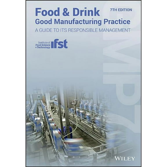 Food and Drink - Good Manufacturing Practice, (Paperback)