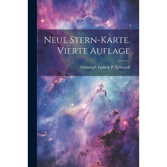 Neue Stern-Karte. Vierte Auflage (Paperback)
