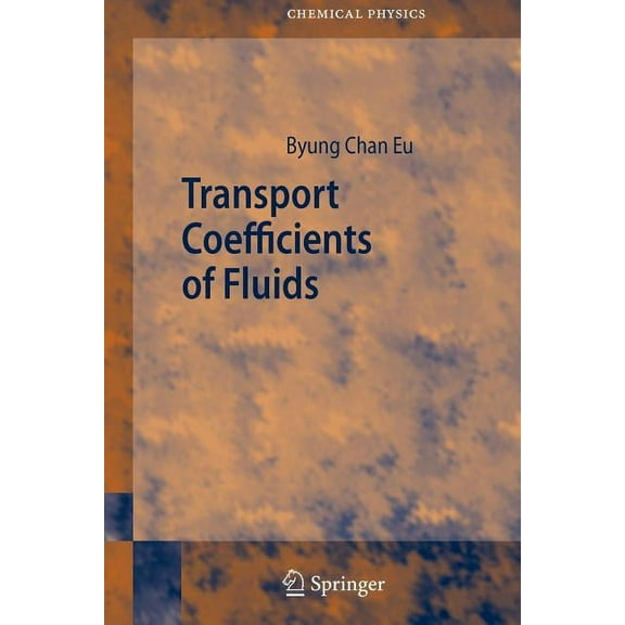 Springer Chemical Physics Transport Coefficients of Fluids, Book 82, (Paperback)