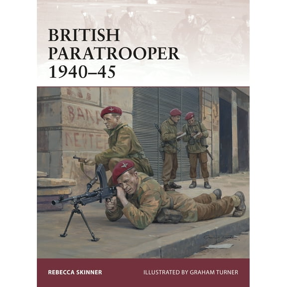 Warrior: British Paratrooper 1940–45 (Series #174) (Paperback)