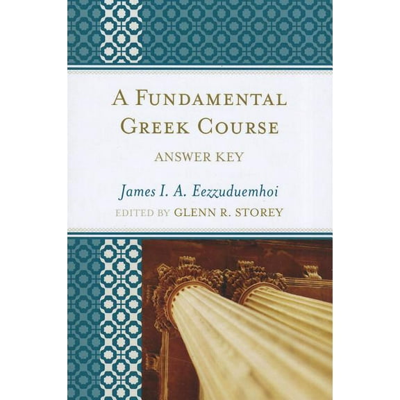 Fundamental Greek Course: Answer Key, (Paperback)