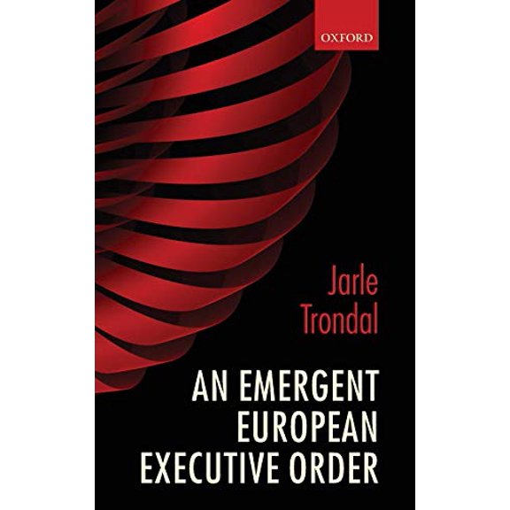 An Emergent European Executive Order, (Hardcover)