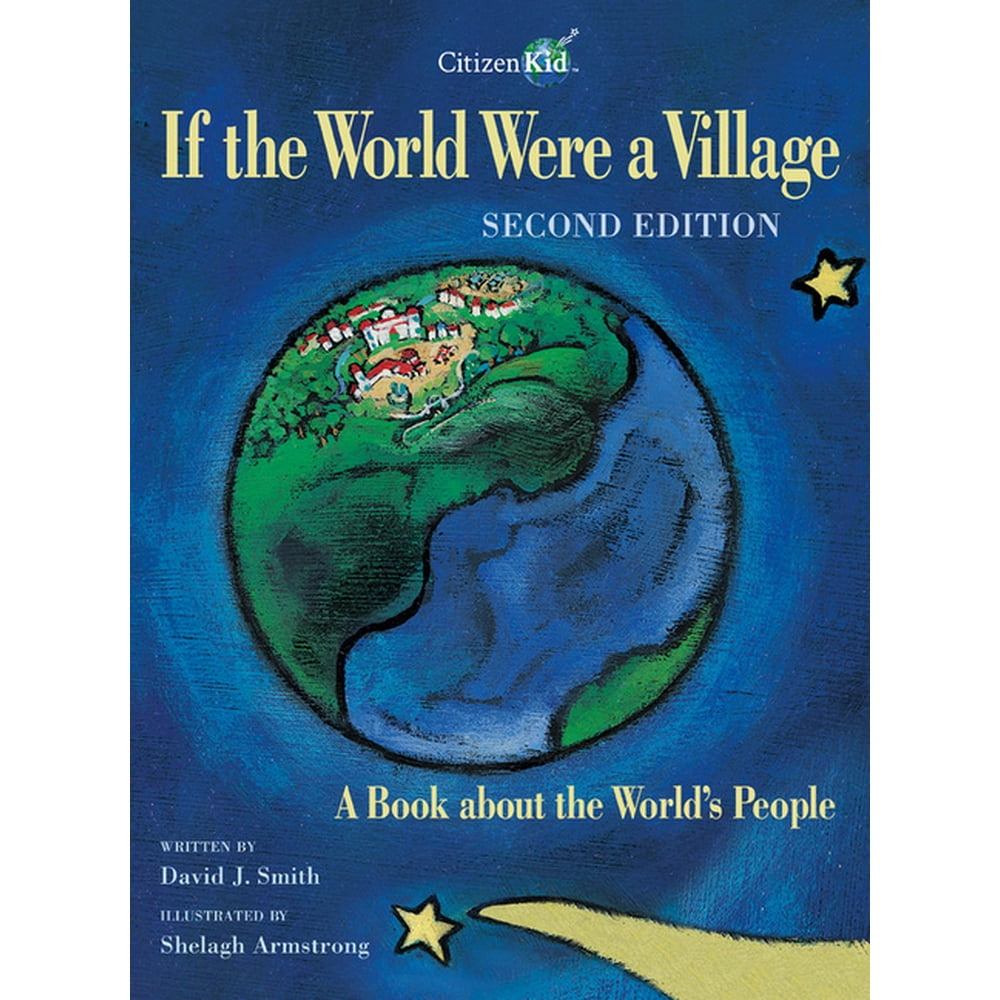 If the World Were a Village Second Edition A Book about the World's