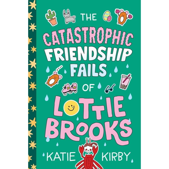 The Catastrophic Friendship Fails of Lottie Brooks (Paperback)