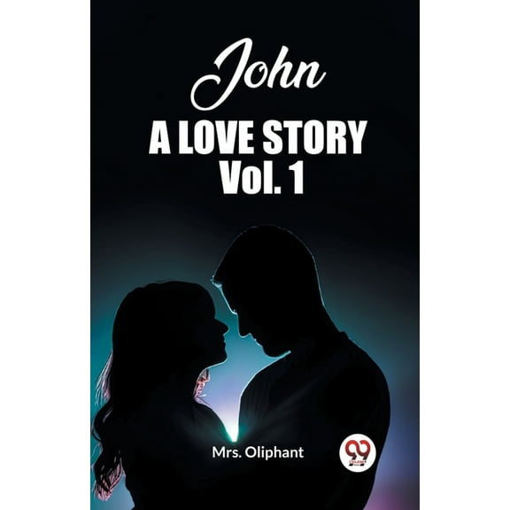 John A Love Story Vol. 1, (Paperback)