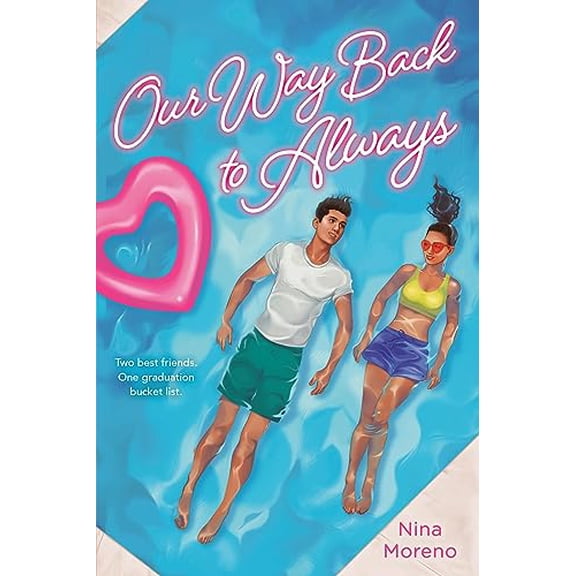 Pre-Owned Our Way Back to Always (Paperback) 0316104116 9780316104111