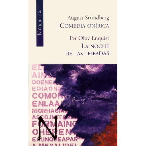 Comedia onírica/La noche de las tríbadas Nórdica 9788493485467