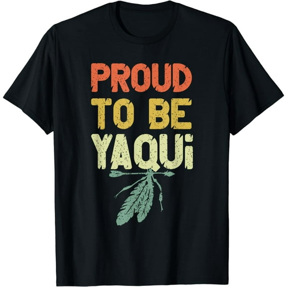 Yaqui Tribe Native American Day Indigenous Peoples Day Pride T-Shirt