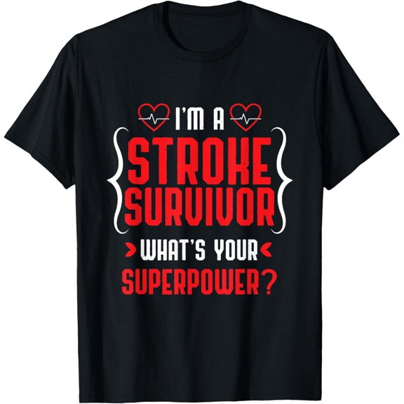 Cool I Am A Stroke Survivor Shirt Stroke Patients gift T-Shirt