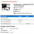 thumbnail image 2 of Rear Brake Hose - Compatible with 1964 - 1966 Ford Mustang 1965, 2 of 2
