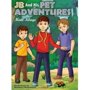 Jb: JB And His Pet Adventures (Hardcover)