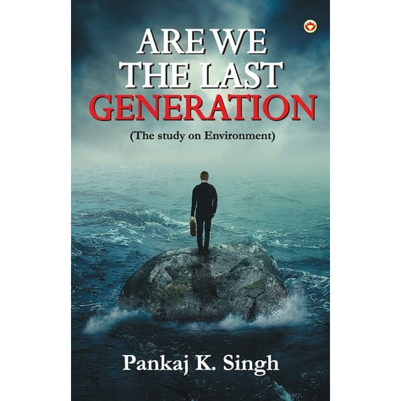 Are we the last Generation (Paperback)