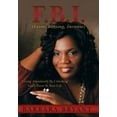 thumbnail image 2 of F.B.I. (Favor, Blessing, Increase): Living Abundantly by Unlocking God's Favor in Your Life, (Hardcover), 2 of 2