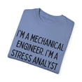 thumbnail image 3 of Motivational Saying Mechanical Engineer Learning School Gag Novelty Women Men Sarcasm Husband Worker Father Unisex Garment-Dyed T-shirt, 3 of 4