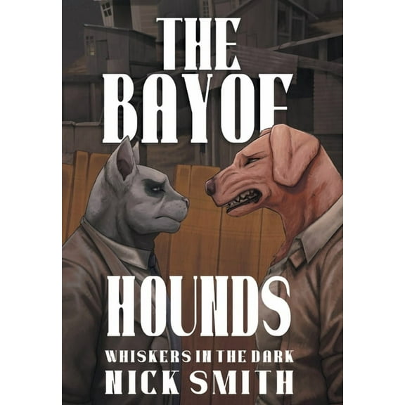 Whiskers in the Dark The Bay of Hounds, Book 4, (Hardcover)