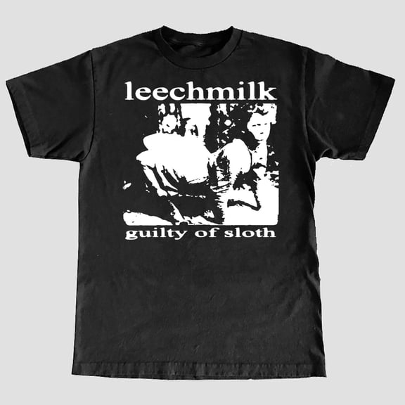 Leechmilk 'Guilty Of Sloth' T-Shirt