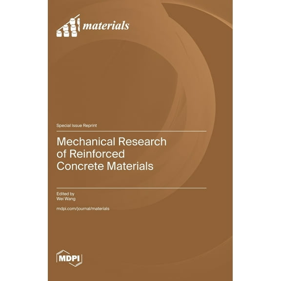 Mechanical Research of Reinforced Concrete Materials, (Hardcover)