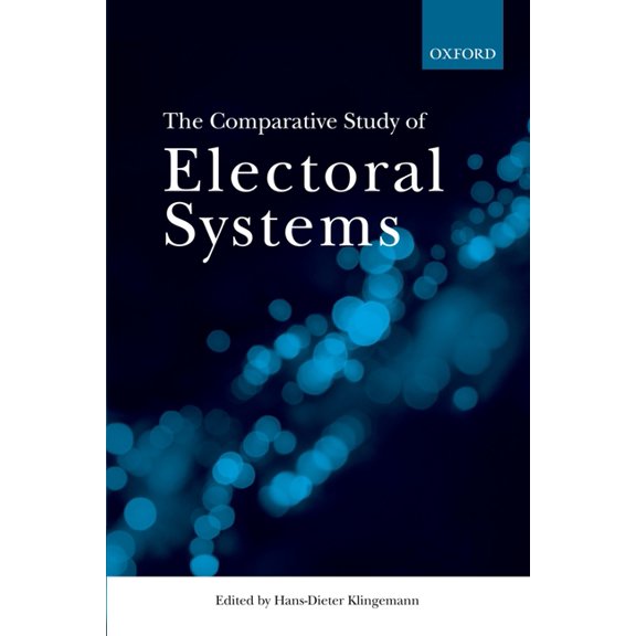 Comparative Study of Electoral Systems The Comparative Study of Electoral Systems, (Paperback)