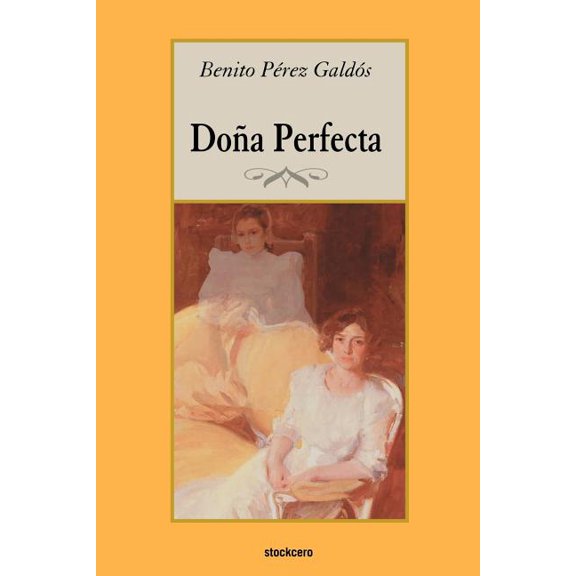 Doña Perfecta (Paperback)
