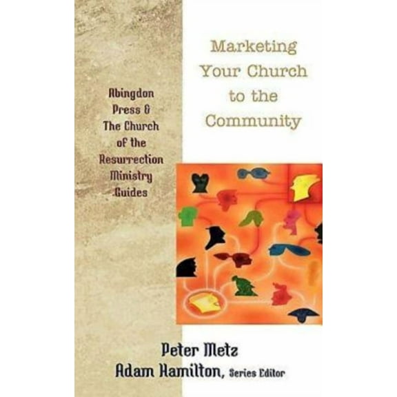 Marketing Your Church to the Community, (Paperback)