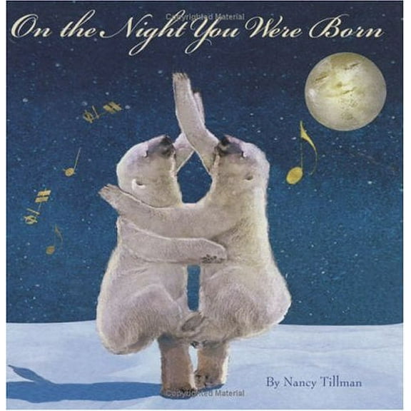 Pre-Owned On the Night You Were Born (Hardcover) 0976576104 9780976576105