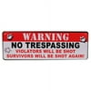Rivers Edge 1426 Warning No Trespassing 3.5"x10.5" Large Tin Sign