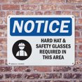 thumbnail image 4 of (2 Pack) Hard Hat Safety Glasses Required In Area OSHA Notice Sign 14 Inch X 10 Inch Indoor / Outdoor Rust-Free Aluminum Metal Signs for Workplace, Workshop, and Construction Site, Made, 4 of 8