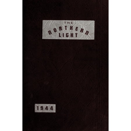 (Custom Reprint) Yearbook: 1944 North Attleboro High School - Northern Light Yearbook (North Attleboro, MA)