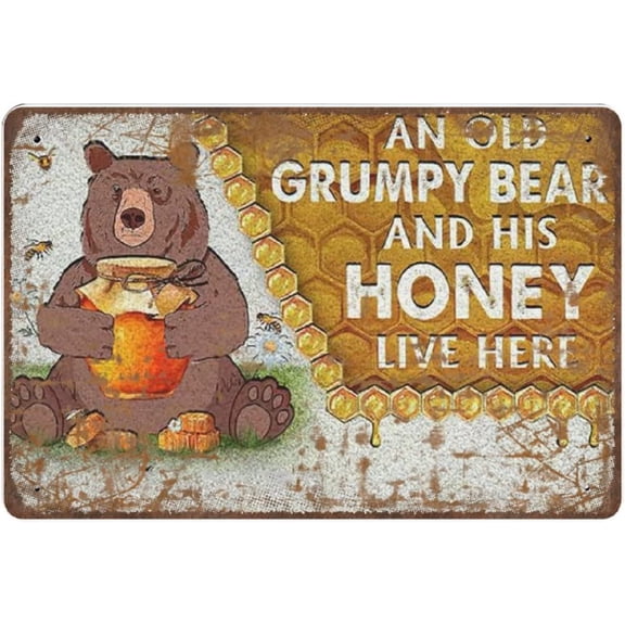 Antique Durable Thick Metal Sign,an Old Grumpy Bear and His Honey Live Here Vintage Home Decor Poster Decor Poster Wall Art Tin Sign Decor Metal Sign Poster 8X12 Inches