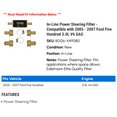 thumbnail image 2 of In-Line Power Steering Filter - Compatible with 2005 - 2007 Ford Five Hundred 3.0L V6 GAS 2006, 2 of 2