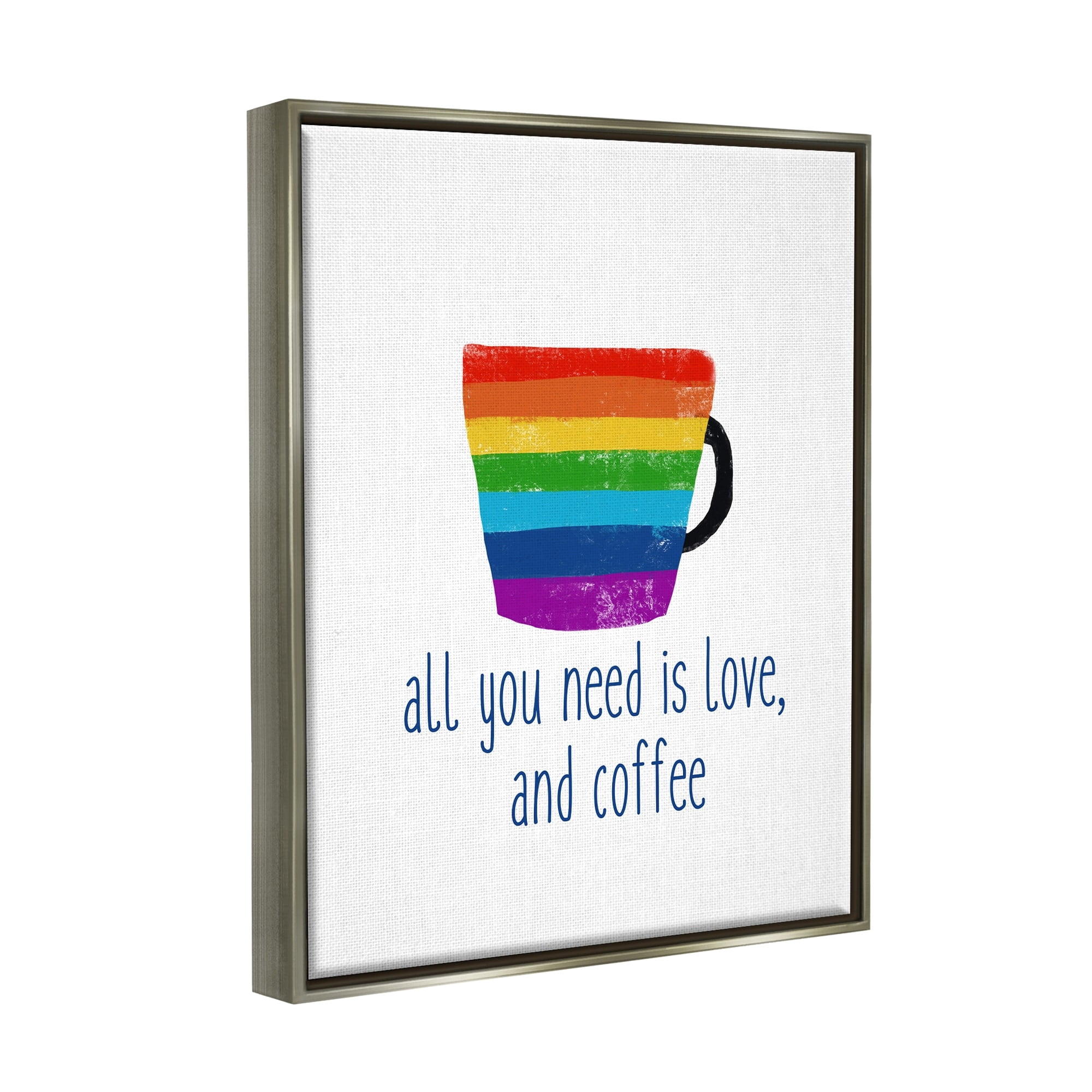 Stupell Industries Love & Coffee Rainbow Morning Latte Diner Mug Graphic Art Luster Gray Floating Framed Canvas Print Wall Art, Design by J. Weiss