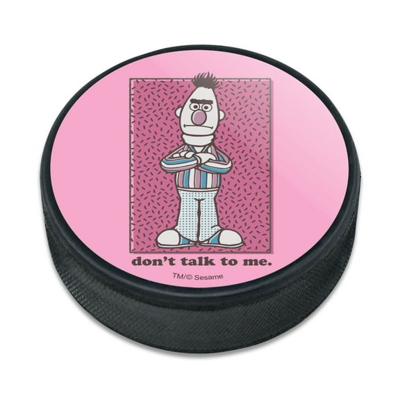 Sesame Street Bert Don't Talk to Me Ice Hockey Puck