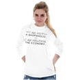 thumbnail image 5 of Not Shopaholic Helping Economy Shop Women's Long Sleeve T Shirt Brisco Brands S, 5 of 5