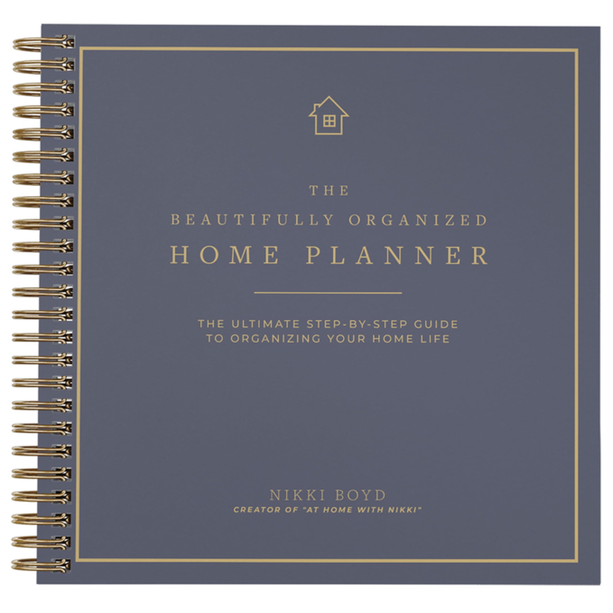Beautifully Organized Beautifully Organized Home Planner: The Ultimate Step-By-Step Guide to Organizing Your Home Life (Spiral-Bound)