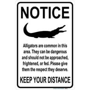 Notice, Alligators are Common in This Area Sign