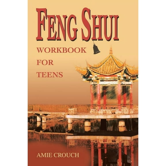 Feng Shui Workbook for Teens (Paperback)